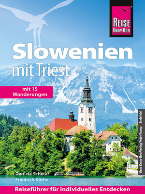 cover image of Reise Know-How Reiseführer Slowenien mit Triest--mit 15 Wanderungen